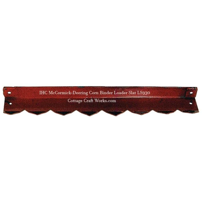 IHC Corn Binder Loader Slat