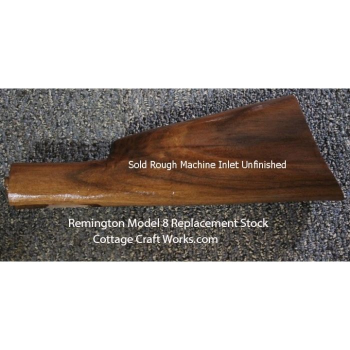 Remington Model 8 Replacement Stock