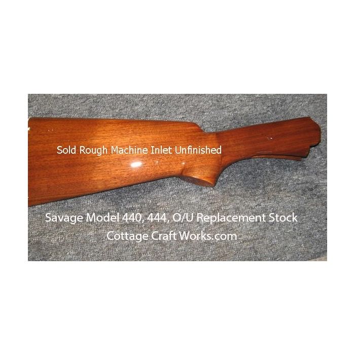 Savage Model 440, 444, O/U Replacement Stock