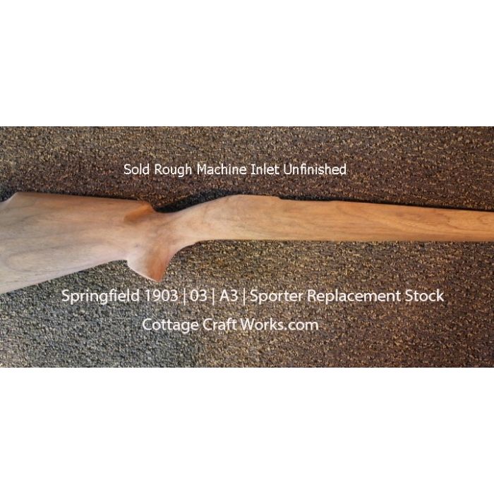 Springfield 1903 | 03 | A3 | Sporter Replacement Stock