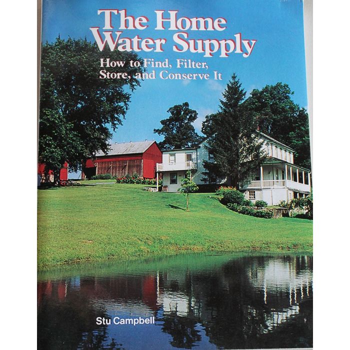 The home water supply | find, filter, store, and conserve