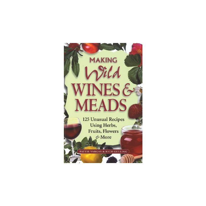 Making Wild Wines & Meads