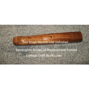 Remington Model 24 Replacement Forend