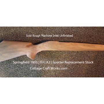 Springfield 1903 | 03 | A3 | Sporter Replacement Stock